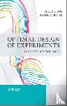Goos, Peter (JMP Division of SAS, Jones, Bradley (University of Antwerp and Erasmus) - Optimal Design of Experiments
