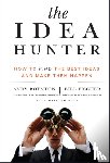Boynton, Andy (Boston College), Fischer, Bill (IMD) - The Idea Hunter