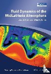 Hoskins, Brian J. (University of Reading), James, Ian N. (University of Reading) - Fluid Dynamics of the Mid-Latitude Atmosphere