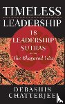 Chatterjee, Debashis - Timeless Leadership