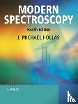 Hollas, J. Michael (University of Reading) - Modern Spectroscopy