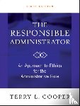 Cooper, Terry L. - The Responsible Administrator