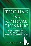 Brookfield, Stephen D. (University of St. Thomas - Teaching for Critical Thinking