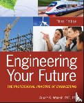 Walesh, Stuart G. - Engineering Your Future