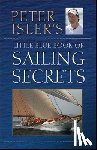 Isler, Peter - Peter Isler's Little Blue Book of Sailing Secrets