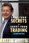 Williams, Larry - Long-Term Secrets to Short-Term Trading