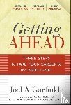 Garfinkle, Joel A. - Getting Ahead