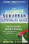 Brodrick, Sean - The Ultimate Suburban Survivalist Guide