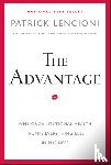 Lencioni, Patrick M. - The Advantage