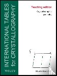  - International Tables for Crystallography