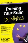 Packiam Alloway, Tracy (University of Stirling) - Training Your Brain For Dummies