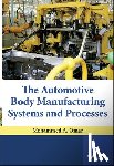 Omar, Mohammed A. (Clemson University - The Automotive Body Manufacturing Systems and Processes