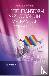 Feldman, Michael (Technion - Hilbert Transform Applications in Mechanical Vibration