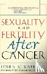 Schover, Leslie R. - Sexuality and Fertility After Cancer