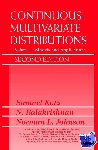 Kotz, Samuel (George Washington University, Washington, DC, USA), Balakrishnan, Narayanaswamy (McMaster University, Canada), Johnson, Norman L. (University of North Carolina at Chapel Hill, NC, USA) - Continuous Multivariate Distributions, Volume 1