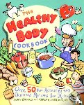 D'Amico, Karen E., Drummond, Karen E. - The Healthy Body Cookbook