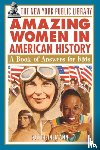The New York Public Library, Heinemann, Sue - The New York Public Library Amazing Women in American History
