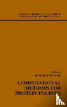  - Computational Methods for Protein Folding, Volume 120