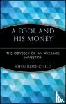 Rothchild, John - A Fool and His Money