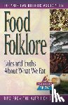 ADA (American Dietetic Association), Duyff, Roberta Larson - Food Folklore - Tales and Truths About What We Eat