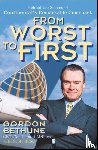 Bethune, Gordon - From Worst to First