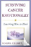Granet, Roger - Surviving Cancer Emotionally