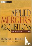 Bruner, Robert F. (University of Virginia; Yale University; Harvard University) - Applied Mergers and Acquisitions, University Edition