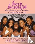 Fornay, Alfred - Born Beautiful: The African American Teenager's Complete Beauty Guide