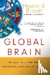 Bloom, Howard - Global Brain: The Evolution of the Mass Mind from the Big Bang to the 21st Century