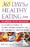 Duyff, Roberta Larson - 365 Days of Healthy Eating from the American Dietetic Association
