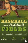 Puhalla, James C. (Sportscape International, Krans, Jeffrey V. (Mississippi State University), Goatley, J. Michael - Baseball and Softball Fields
