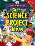 VanCleave, Janice (Riesel, Texas) - Janice VanCleave's Great Science Project Ideas from Real Kids