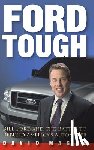 Magee, David - Ford Tough - Bill Ford and the Battle to Rebuild America's Automaker