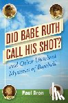 Aron, Paul - Did Babe Ruth Call His Shot?