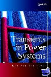 van der Sluis, Lou (Delft University of Technology, The Netherlands) - Transients in Power Systems