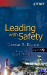 Krause, Thomas R. (Co-Founder and Chief Executive Officer, Behavioral Science Technology, Inc.) - Leading with Safety