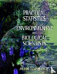 Townend, John - Practical Statistics for Environmental and Biological Scientists