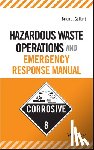 Gallant, Brian J. - Hazardous Waste Operations and Emergency Response Manual