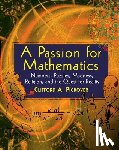 Pickover, Clifford A. - A Passion for Mathematics: Numbers, Puzzles, Madness, Religion, and the Quest for Reality