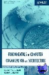 Abd-El-Barr, Mostafa (King Fahd University of Petroleum & Minerals), El-Rewini, Hesham (Southern Methodist University) - Fundamentals of Computer Organization and Architecture & Advanced Computer Architecture and Parallel Processing, 2 Volume Set