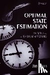 Simon, Dan (Cleveland State University) - Optimal State Estimation