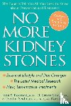 Rodman, John S., Sosa, R. Ernest, Seidman, Cynthia - No More Kidney Stones
