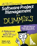 Luckey, Teresa, Phillips, Joseph - Software Project Management For Dummies