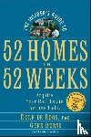 de Roos, Dolf, Burns, Gene - The Insider's Guide to 52 Homes in 52 Weeks