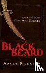 Konstam, Angus - Blackbeard: America's Most Notorious Pirate