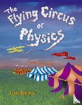 Walker, Jearl (Cleveland State University) - The Flying Circus of Physics