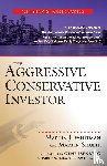 Whitman, Martin J., Shubik, Martin - The Aggressive Conservative Investor
