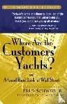 Schwed, Fred - Where Are the Customers' Yachts?