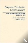 Bedworth, David D. (Arizona State University), Bailey, James E. (Arizona State University) - Integrated Production, Control Systems