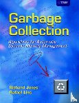 Jones, Richard (University of Kent at Canterbury, Lins, Rafael (University Federal de Pernambuco - Garbage Collection